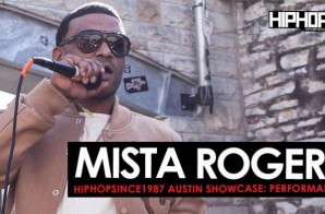 Mista Rogers Performs “Cake”, “I Know” & “Like You” At The 2016 Austin HHS1987 Showcase (Video)