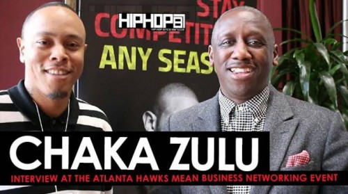 unnamed-46-500x279 Chaka Zulu Discusses The Keys To Success In Business, Building An Entertainment Empire & More at the Atlanta Hawks Mean Business Networking Event (Video)  