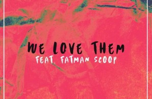 Drew Parks – We Love Them Ft. Fatman Scoop