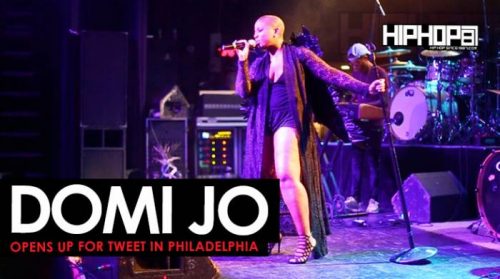 domi-jo--500x279 Domi Jo Opens Up For Tweet in Philadelphia (5/26/16)  
