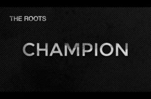 The Roots – Champion (2016 NBA Finals Theme Song)