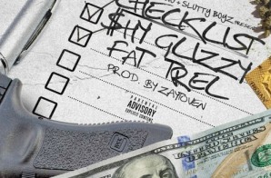 Shy Glizzy – Checklist ft. Fat Trel