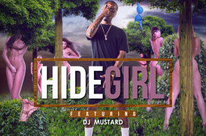 Eric Statz – Hide Girl 2 (Prod. By DJ Mustard)