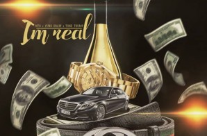 NTG – I’m Real Ft. Yung Draw & Tone Trump (Official Video)