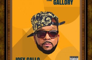 Joey Gallo – The Gallory (Album)