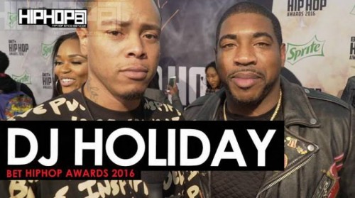 holiday-500x279 DJ Holiday Talks '4am in Decatur' More on the 2016 BET Hip Hop Awards Green Carpet with HHS1987 (Video)  