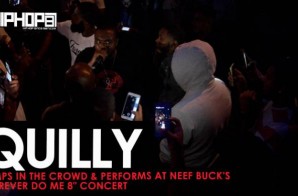 Quilly Performs In The Crowd at Neef Buck’s “Forever Do Me 8” Concert (HHS1987 Exclusive)
