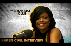 Karen Civil Talks Hillary Clinton Campaign, Rebuilding Haiti,  Being A Boss & More On The Breakfast Club (Video)