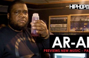 AR-AB Previews New Music – Part 2 (Video) (HipHopSince1987 Exclusive)