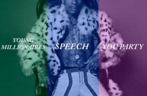 Wiz Khalifa – Young Millionaires x Speech x You Party