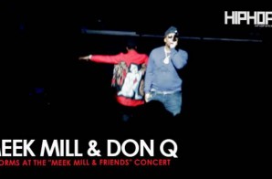 Meek Mill Performs “Lights Out” with Don Q at His Meek Mill and Friends Concert (Video)