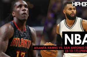 NBA: Atlanta Hawks vs. San Antonio Spurs (3-13-17) (Preview)