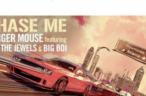 Danger Mouse – Chase Me Ft. Big Boi & Run The Jewels