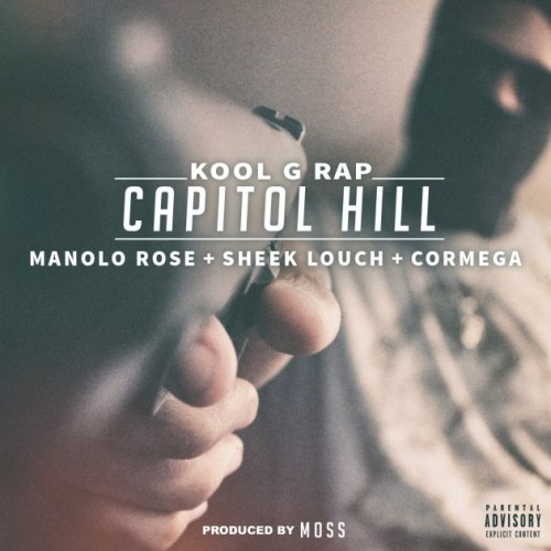 KGR_CapitolHill-500x500 Kool G Rap - Capitol Hill Ft. Cormega, Sheek Louch & Manolo Rose  