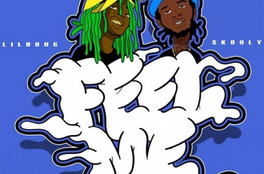 Lil Doug x Skooly – Feel Me (Prod. By Mike Mixer)