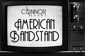 Connor Evans – American Bandstand