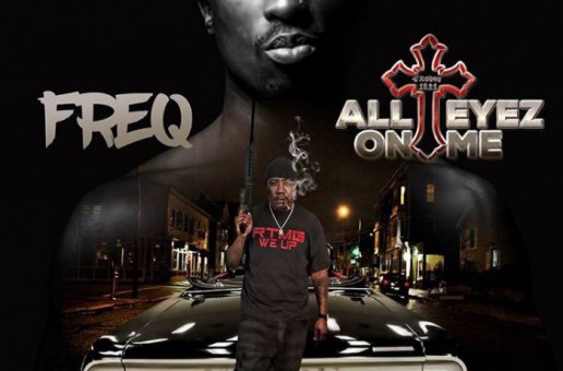 Young Freq – All Eyez On Me (Video)