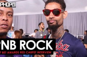 PNB Rock Talks His Upcoming Project ‘Catch These Vibes’, Making the 2017 XXL Freshman List, His Growth as an Artist & More on the 2017 BET Awards Red Carpet with HHS1987 (Video)