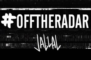 Jallal – Off The Radar Ft. Lil Wayne, 2 Chainz, Chad Hugo, Ne-Yo