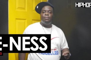 E-Ness HipHopSince1987 Interview