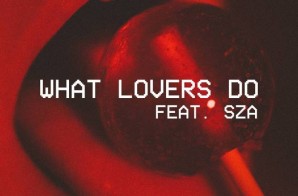 Maroon 5 – What Lovers Do Ft. SZA