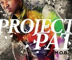 Project Pat – M.O.B. (Album Stream)