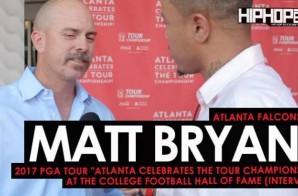 Atlanta Falcons (K) Matt Bryant Talks His Career with the Falcons, the Environment at Mercedes-Benz Stadium, the 2017 NFL Season, Golfing and More at the 2017 PGA Tour “Atlanta Celebrates the TOUR Championship” at the College Football Hall of Fame (Video)