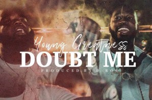 Young Greatness – Doubt Me