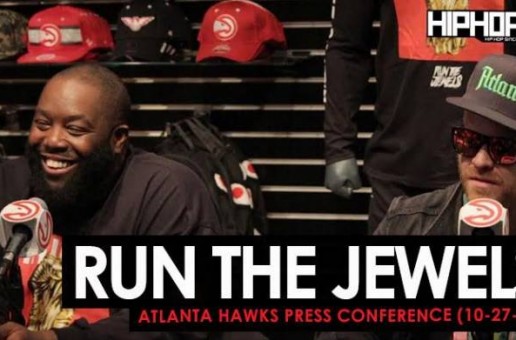 Run The Jewels Talk the Atlanta Hawks Influence on the City of Atlanta, New Music, Their Favorite All-Time NBA Players, Future Endeavors during a Special Press Conference & Perform at Halftime of the Nuggets vs. Hawks Game (10-27-17) (Video)