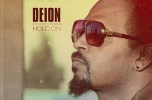 Deion – Hold On (Prod. by Floyd the Locsmif)