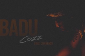 Cozz – Badu Ft. Curren$y
