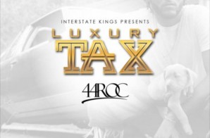44 Roc – Luxury Tax