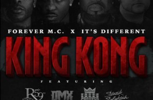 Forever M.C. – King Kong Ft. DMX, Royce Da 5’9″, KXNG Crooked & Statik Selektah