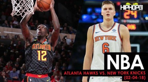 hawks-knicks-500x279 Win In The Knick Of Time: Atlanta Hawks vs. New York Knicks (2-4-18) (Recap)  