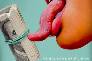 Prince Newman Feat. E-40 – Do It For Free  (Video)