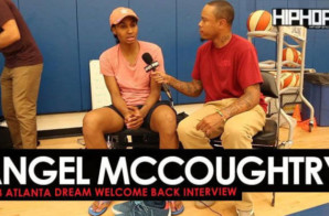 Angel McCoughtry Talks Her Return to the WNBA, Joining Team Adidas, the 2018 NBA Playoffs & More (2018 Atlanta Dream Welcome Back Interview)