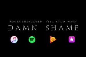 Boots The Blessed – Damn Shame feat. Kydd Jones (Video Teaser)