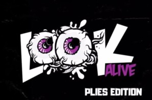 Plies – Look Alive (Remix)