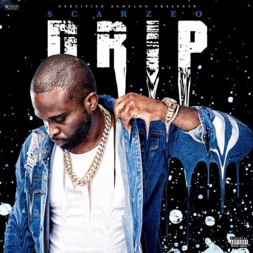 Scarzeo – Drip | Home of Hip Hop Videos & Rap Music, News, Video