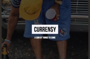 Curren$y – A Sign Of The Times