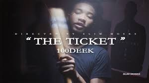 download-55 #MusicMonday 100Deek - The Ticket (Video Directed by Slim Moses)  