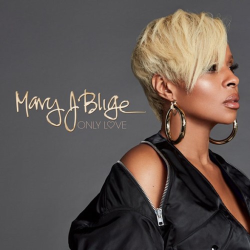 only-love-500x500 Mary J. Blige - Only Love 