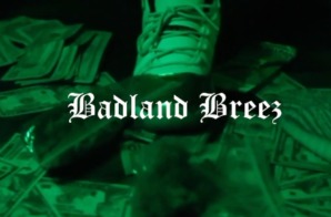 BadlandBreez – Meditate (Official Video by Plum Creek)