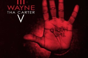 Hey Mr. Carter: Young Money Releases Lil Wayne’s ‘Tha Carter V’ Artwork