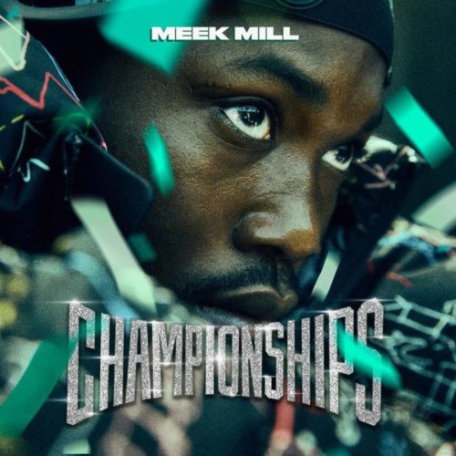 BDCEA705-D15F-4474-9C68-8104450F41C3-500x500 Meek Mill Announces New Album, “Championships”  