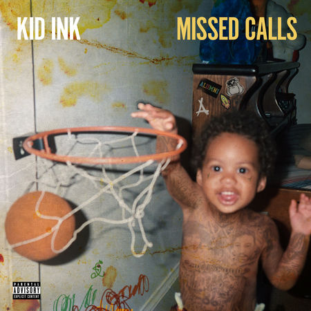 450x450bb-1-1 Kid Ink - Missed Calls (EP Stream)  