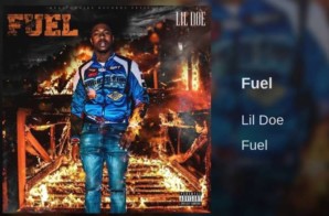 Lil Doe – Fuel (Album Stream)