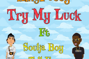 KingPutty – Try My Luck ft Soulja Boy