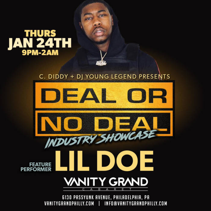 unnamed-3 Deal or No Deal Showcase Jan 24th featuring Lil Doe 215 !  