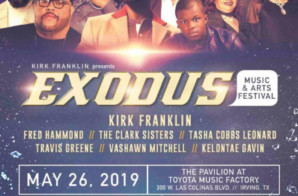 Live Nation Urban Partners With Kirk Franklin For 2nd Annual Exodus Music & Arts Festival!